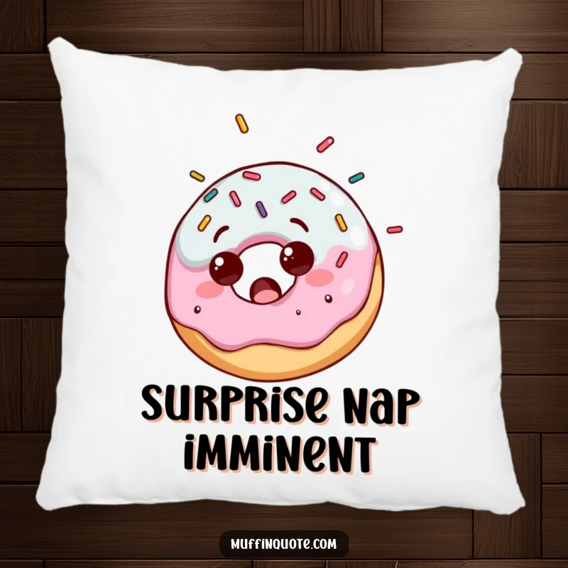 Funny pillow featuring a cute donut character looking hilariously surprised as it's showered with a generous amount of vibrant sprinkles.