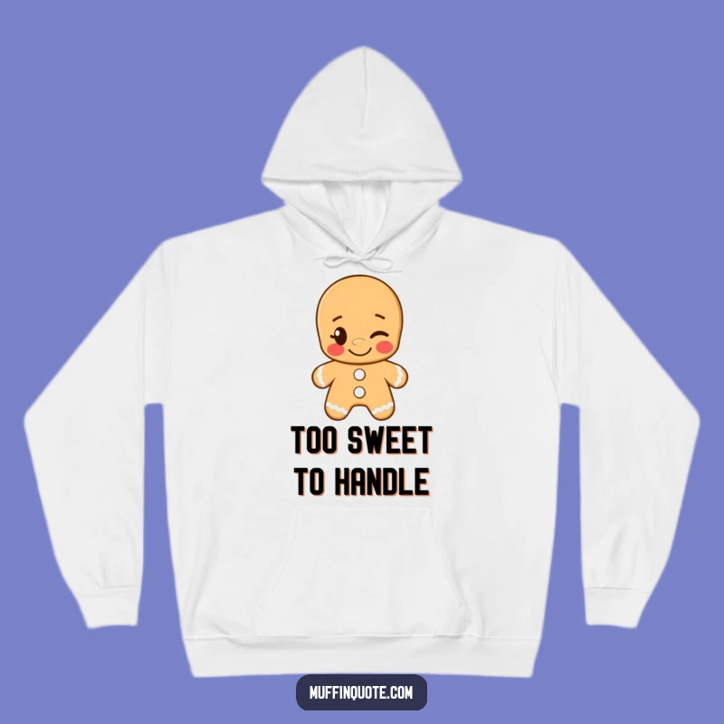 Cozy Funny Gingerbread Man Hoodie: Warm Up with a Cheeky Wink and Hilarious Comfort