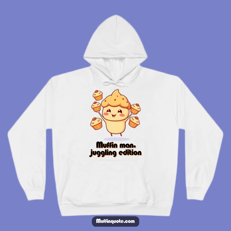 Cozy Funny Muffin Juggling Hoodie: Warmth and Sweetness, a Hilarious Gift