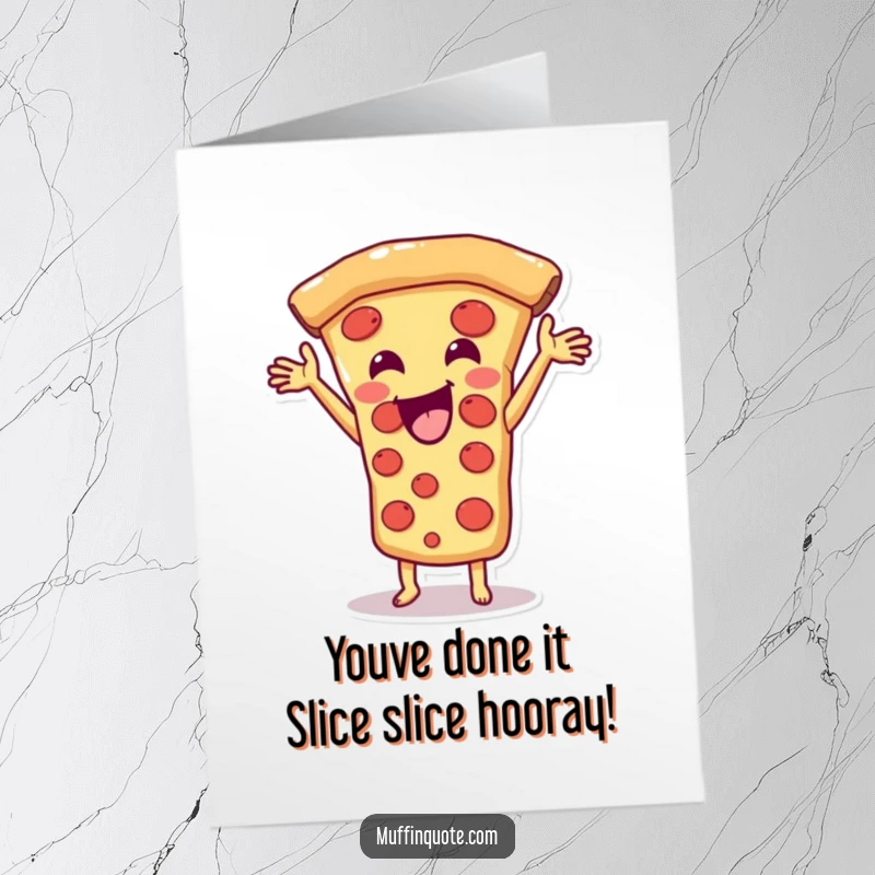 Funny Free Printable Congratulations Card: Cheerful pizza slice character with gooey cheese, celebrating a big win with delight.