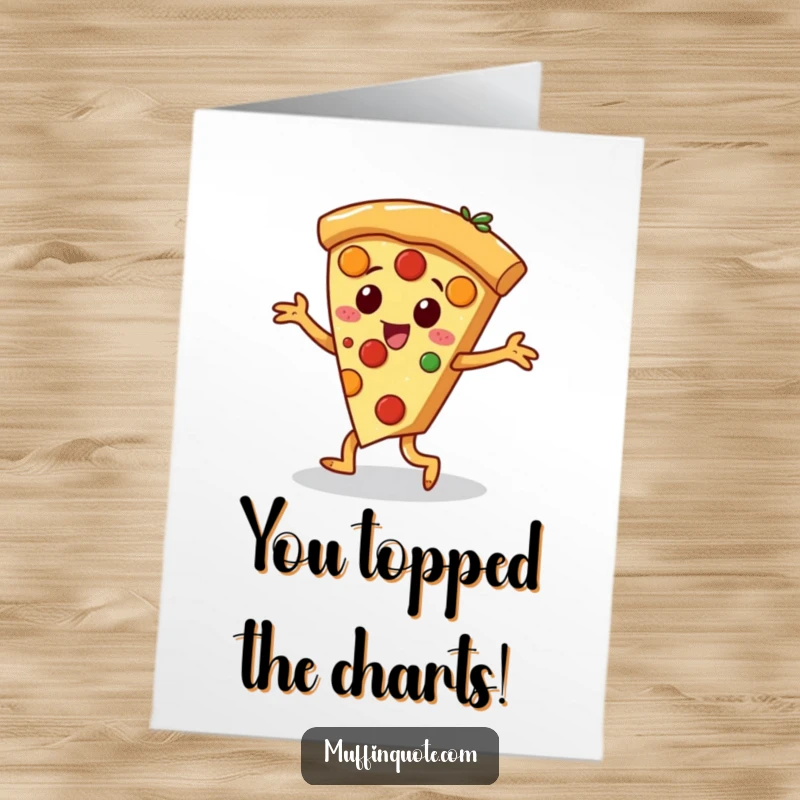 Funny free printable congratulations card showing a pizza slice character doing a jig with its dancing toppings.