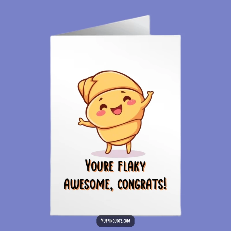 Free Printable Congrats Card: Jiving Croissant! Easy Download & Print at Home.