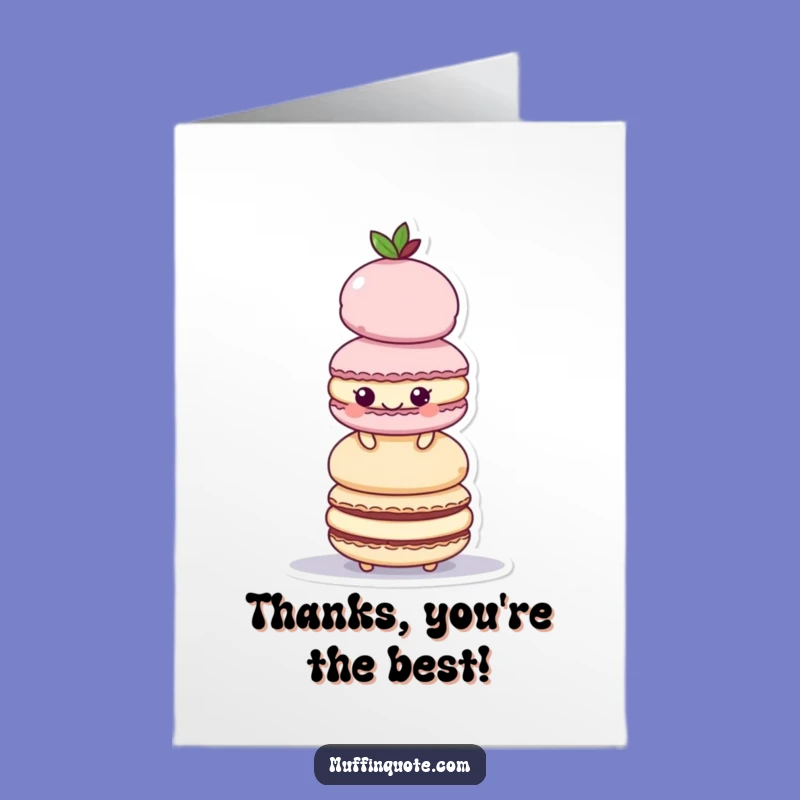Free Printable Thank You Card: Funny Macaroon Stack, Sweet Downloadable Gift for Gratitude
