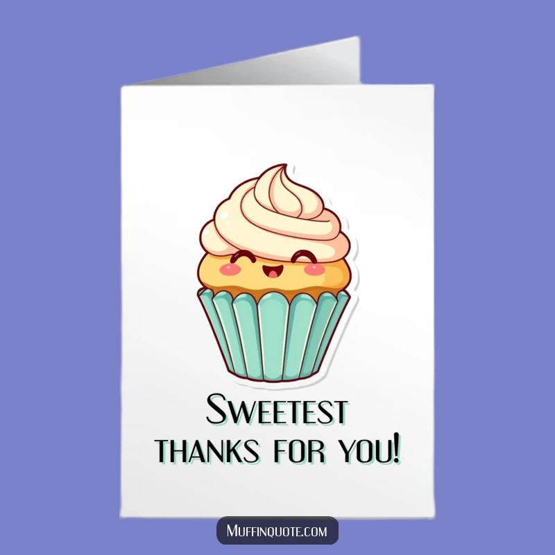 Free Printable Thank You Card: Frosty Cupcake, Whimsical Downloadable Gift of Gratitude
