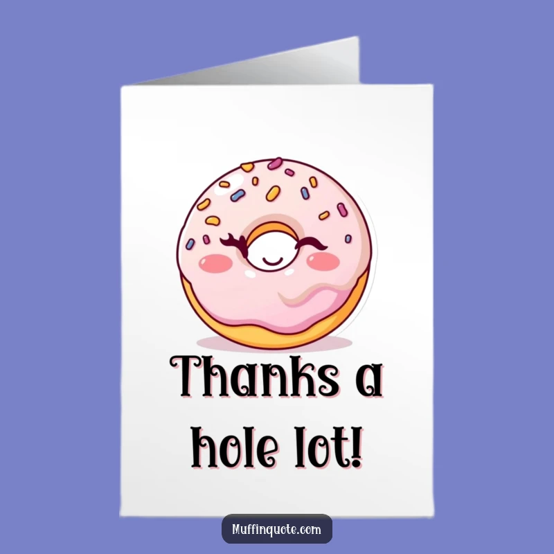 Free Printable Donut Thank You Card: Wink & Smile Cheerful Downloadable Gift