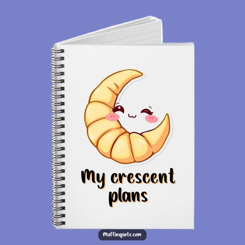 Funny Croissant Moon Notebook: Jot Down Cheeky Ideas, Ideal Gift for Playful Writers