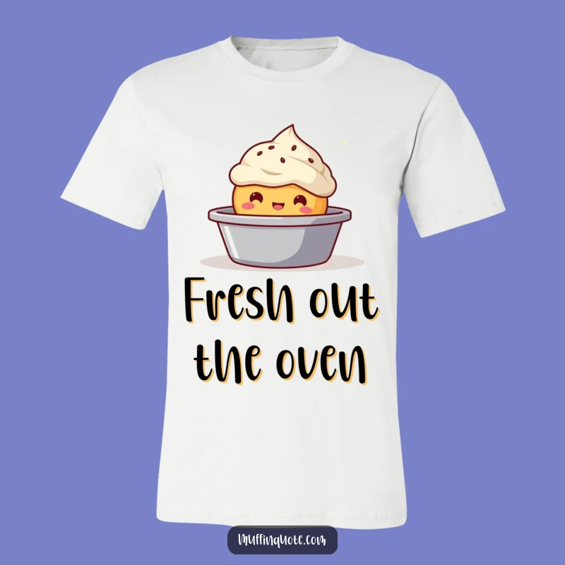 Funny Bubbly Muffin T-Shirt - Pop Out with Sweet Style and Humor!