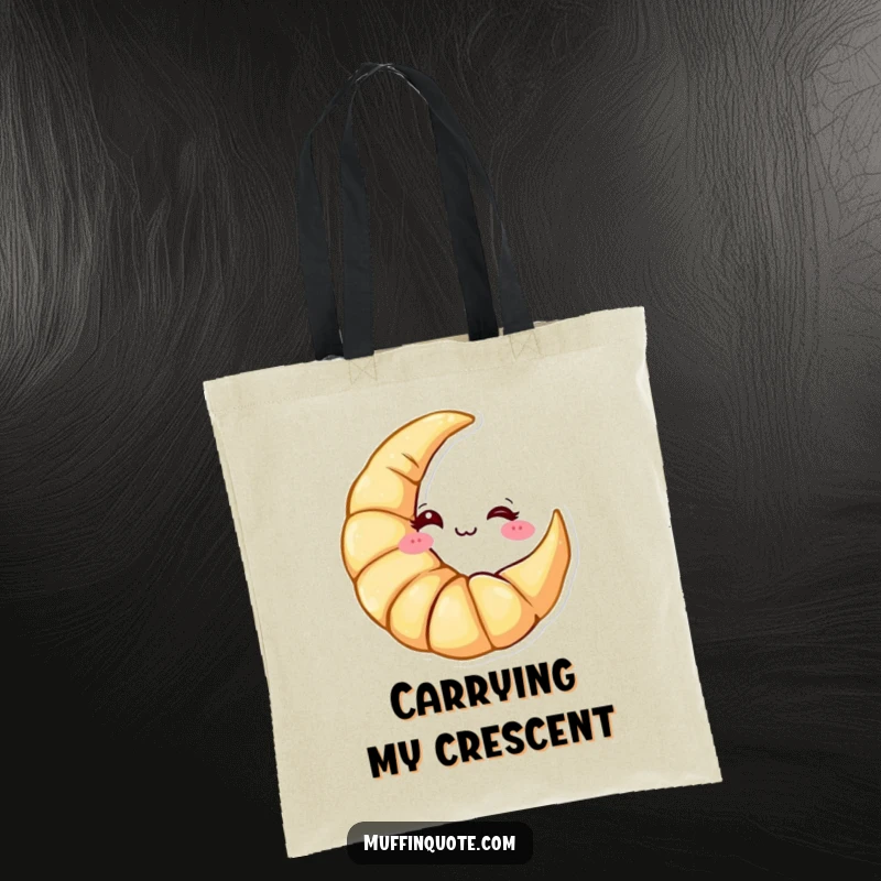 Funny Tote Bag: A croissant character shaped like a crescent moon winking cheekily, perfect for carrying breakfast treats.